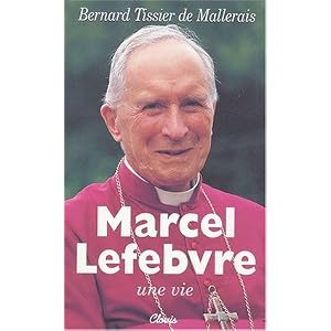 Marcel Lefebvre. 2ème édition