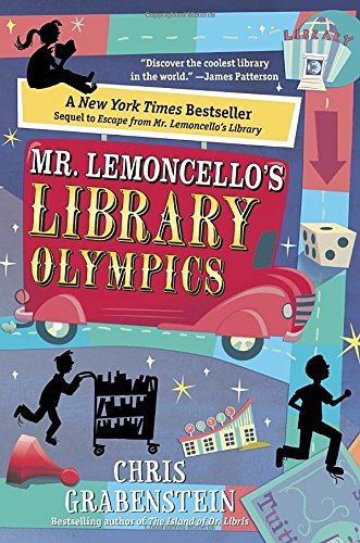 Mr. Lemoncello's Library Olympics by Chris Grabenstein