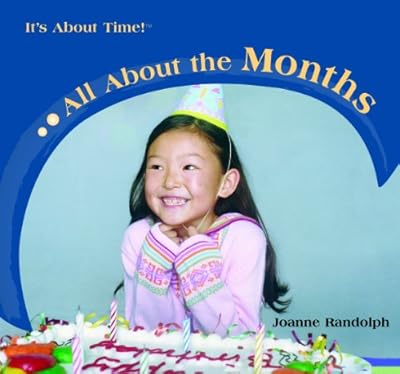 All About the Months (It's About Time!)