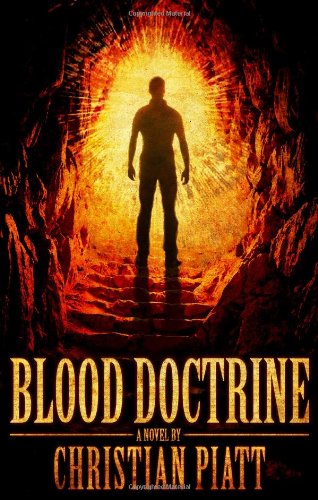 Blood Doctrine by Christian Piatt