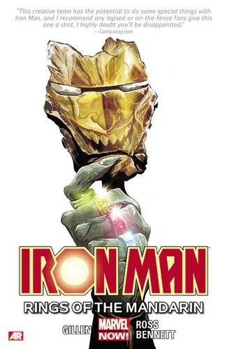Iron Man Volume 5: Rings of the Mandarin by Kieron Gillen