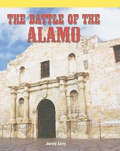 The Battle of the Alamo (American History Flashpoints!)