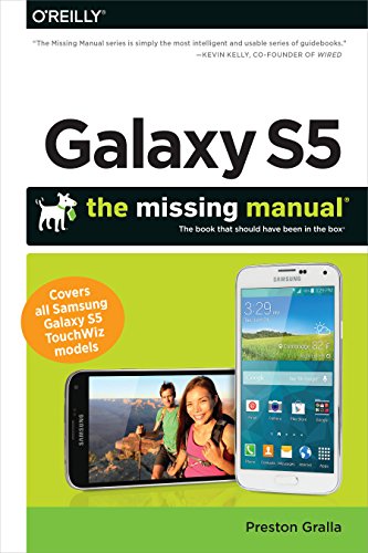 Galaxy S5: The Missing Manual by Preston Gralla