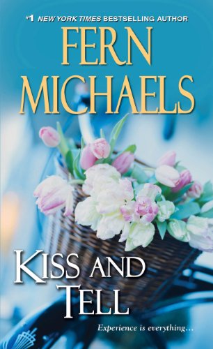 Kiss and tell by Fern Michaels