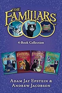 The Familiars 4-Book Collection: The Familiars, Secrets of the Crown, Circle of Heroes, Palace of Dreams