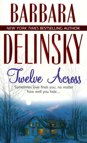 Twelve Across by Barbara Delinsky