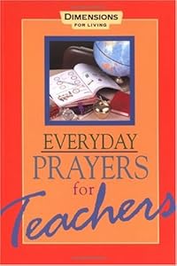 Everyday Prayers for Teachers