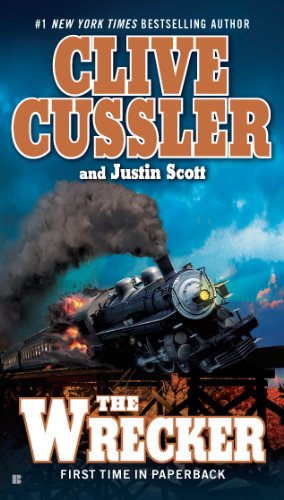 The Wrecker (AN ISAAC BELL ADVENTURE) by Clive Cussler