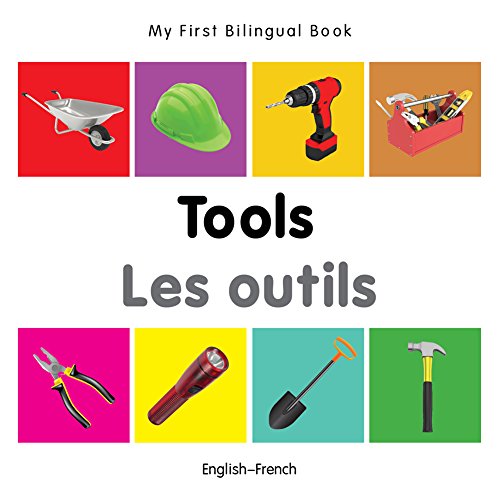 My First Bilingual Book–Tools by Milet Publishing