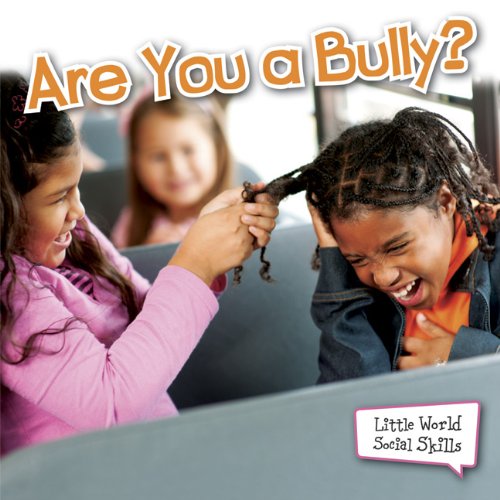 Are You a Bully? by Sam Williams