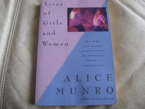 Lives of Girls and Women by Alice Munro