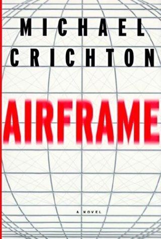 Airframe by Michael Crichton