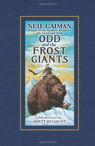 Odd and the Frost Giants by Neil Gaiman