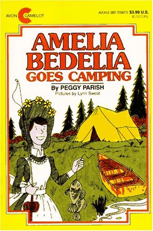 Amelia Bedelia Goes Camping by Peggy Parish