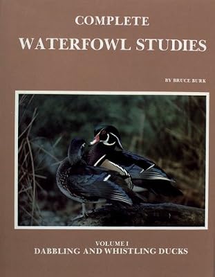 Complete Waterfowl Studies: Dabbling and Whistling Ducks