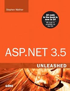 ASP.NET 3.5 Unleashed by Stephen Walther