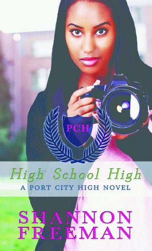 High School High by Shannon Freeman