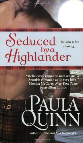 Seduced by a Highlander by Paula Quinn
