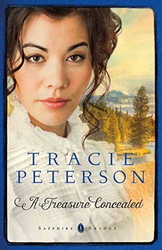 A Treasure Concealed by Tracie Peterson