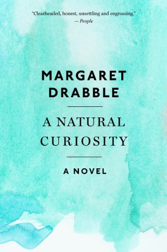 A Natural Curiosity by Margaret Drabble