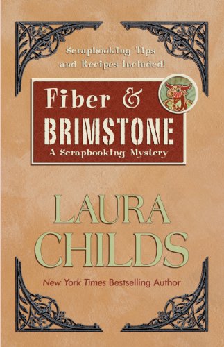 Fiber &amp; Brimstone by Laura Childs