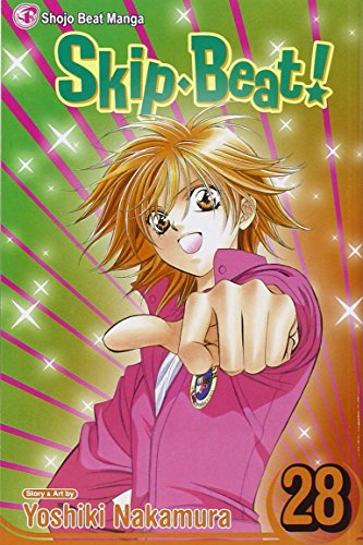 Skip Beat!, Vol. 28 by Yoshiki Nakamura