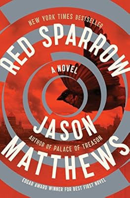 Red Sparrow: A Novel