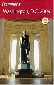 Frommer's Washington, D.C. 2008 (Frommer's Complete Guides)