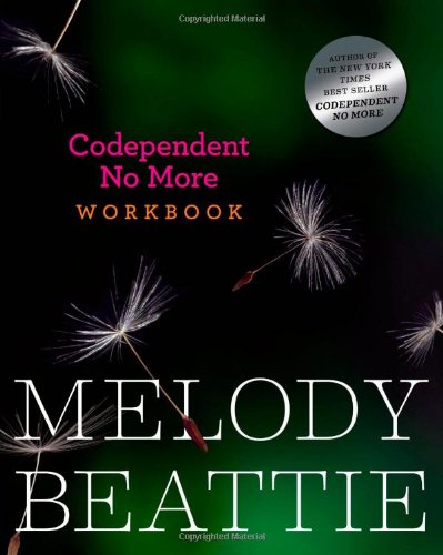 Codependent No More Workbook by Melody Beattie