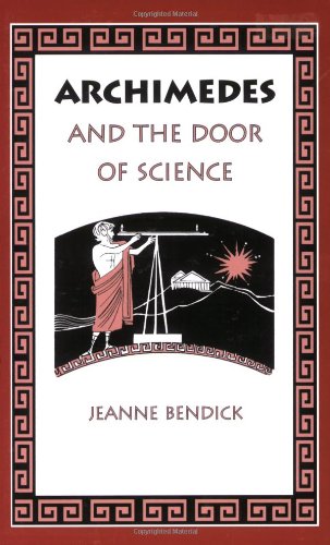 Archimedes and the Door of Science by Jeanne Bendick