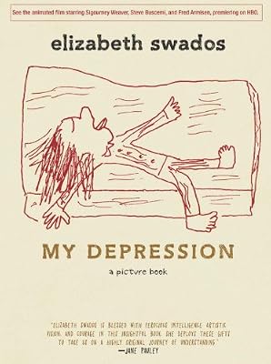 My Depression: A Picture Book