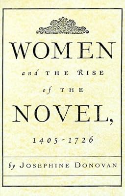 Women and the Rise of the Novel, 1405-1726