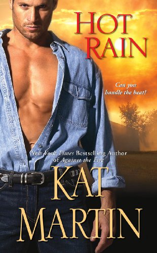 Hot Rain by Kat Martin