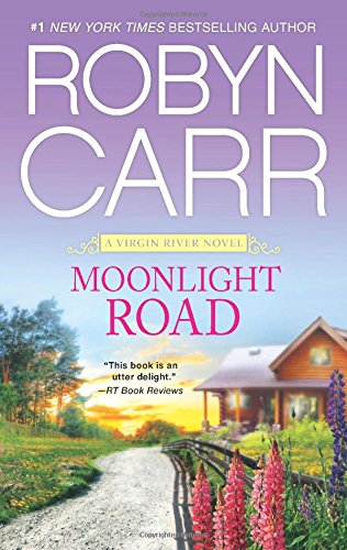 Moonlight Road by Robyn Carr