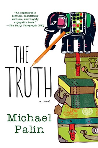 The Truth by Michael Palin