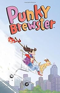 Punky Brewster Volume 1 by Joelle Sellner