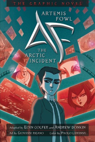 The Artemis Fowl #2: Arctic Incident Graphic Novel by Eoin Colfer