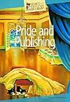 Pride and Publishing