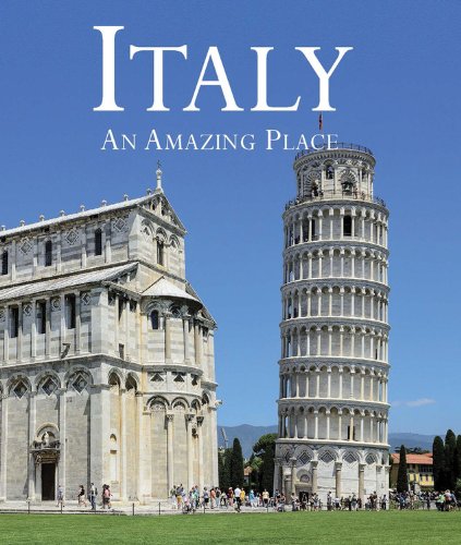 Italy: An Amazing Place by Stefano Zuffi