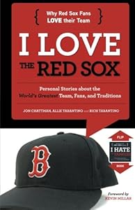 I Love the Red Sox/I Hate the Yankees