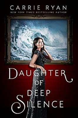 Daughter of Deep Silence