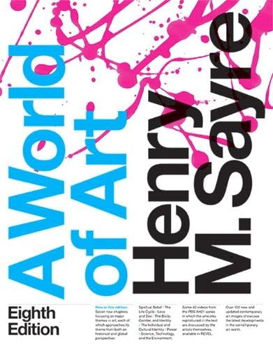A World of Art (8th Edition) by Henry M. Sayre