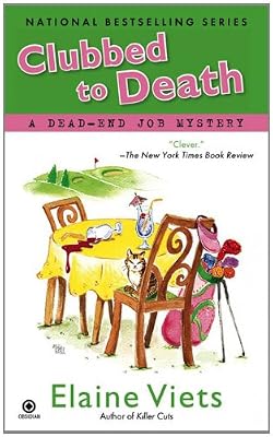Clubbed To Death: A Dead-End Job Mystery