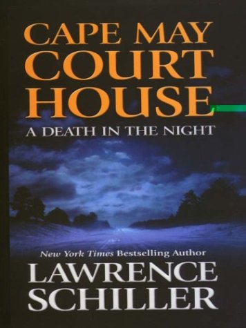 Cape May Court House by Lawrence Schiller