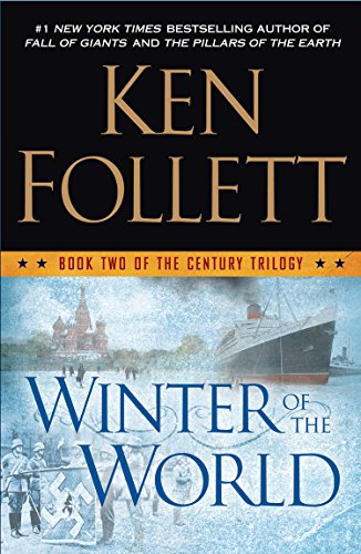 Winter of the World by Ken Follett