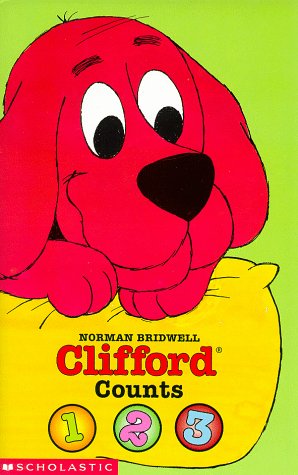 Clifford Counts 1, 2, 3 Board Book by Norman Bridw Ell
