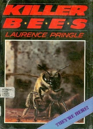 Killer Bees (Morrow Junior Books) by Laurence P. Pringle