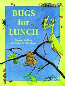 Bugs for Lunch