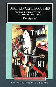 Disciplinary Discourses: Social Interactions in Academic Writing