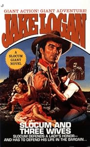 Slocum and the Three Wives (Slocum Giant: 1999)